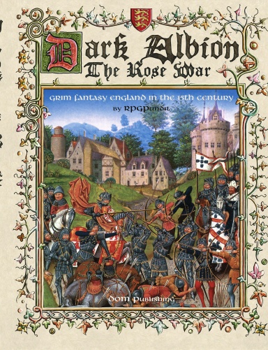 Dark Albion: The Rose War