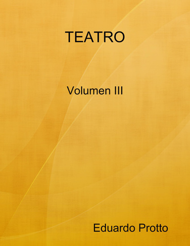Teatro     Volumen III
