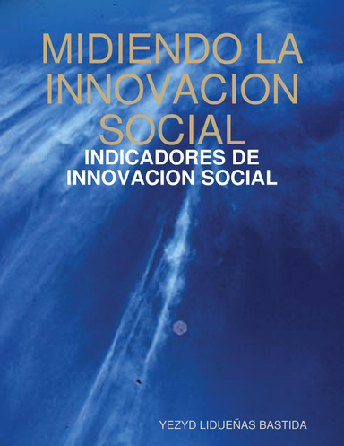 INDICADORES DE INNOVACION SOCIAL