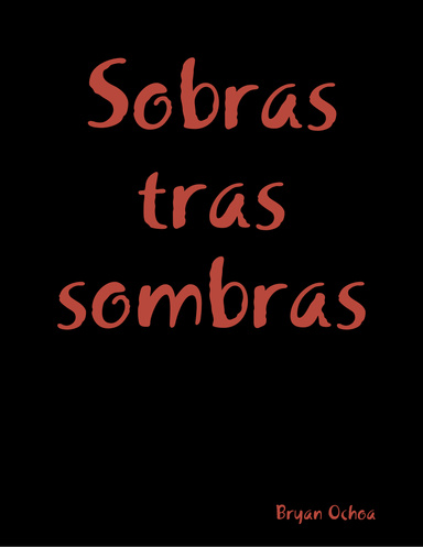 Sobras tras sombras