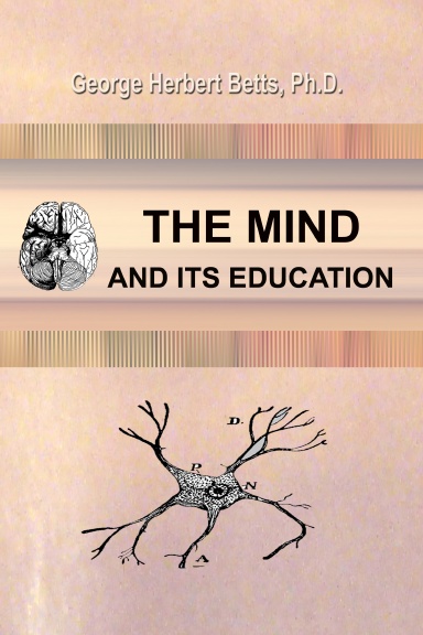 The Mind and Its Education
