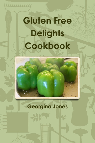 Gluten Free Delights Cookbook