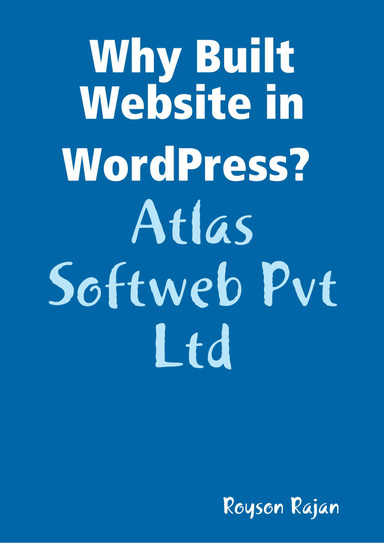 why built website in wordpress?