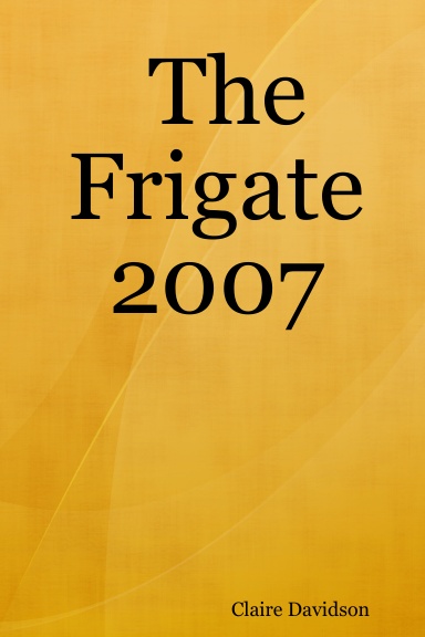 The Frigate 2007