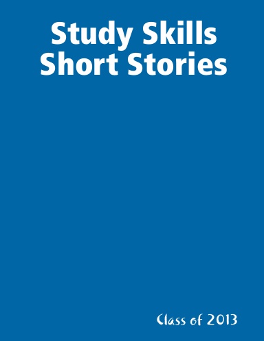 Study Skills Short Stories