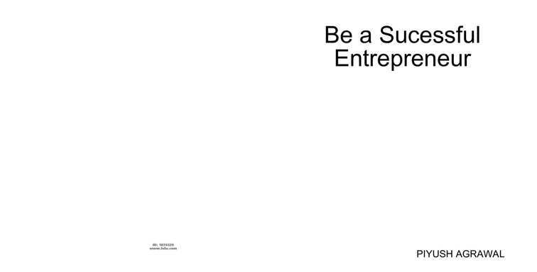 Be a Sucessful Entrepreneur