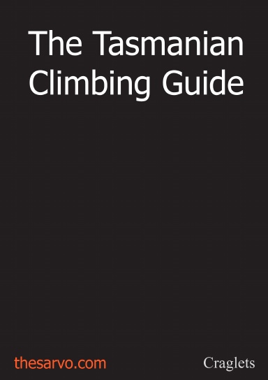 The Tasmanian Climbing Guide