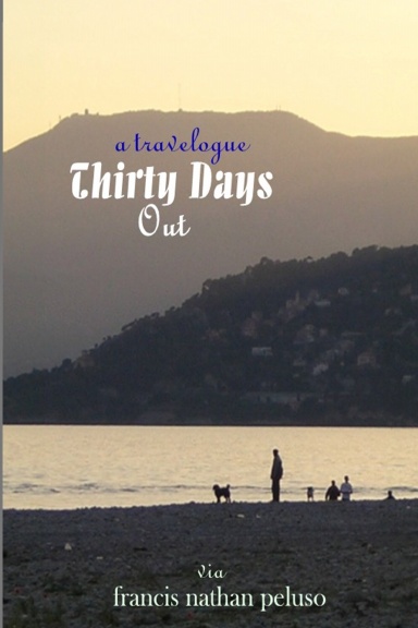 Thirty Days Out