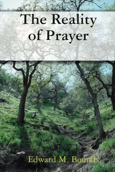 The Reality of Prayer