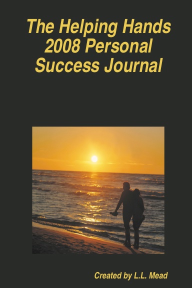 The Helping Hands 2008 Personal Success Journal