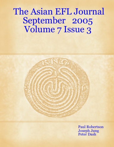 The Asian EFL Journal   September   2005 Volume 7 Issue 3
