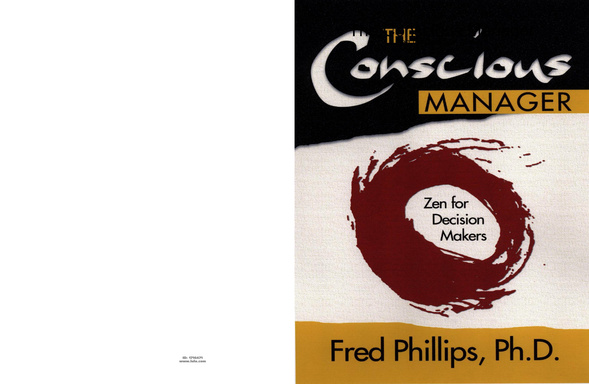 The Conscious Manager: Zen for Decision Makers