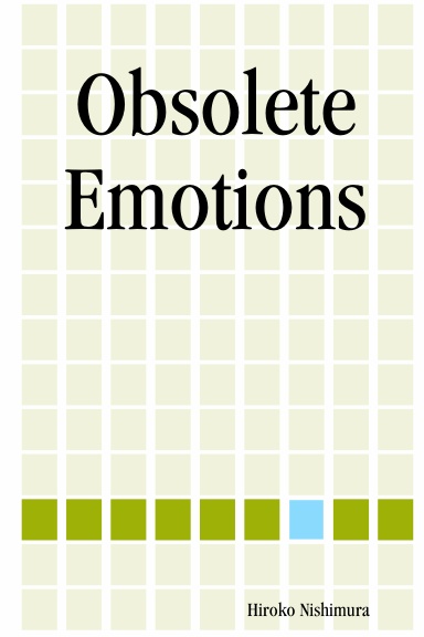 Obsolete Emotions