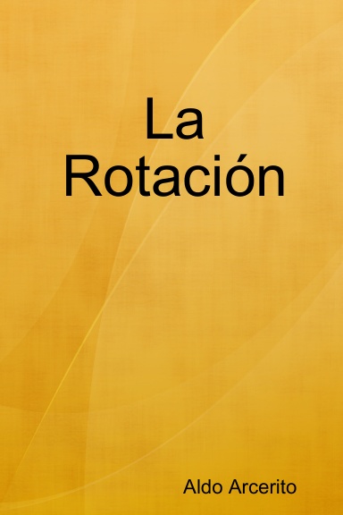 La Rotación