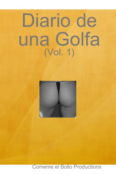 Diario de una Golfa