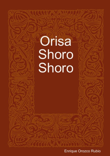 Orisa Shoro Shoro