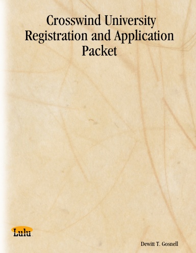 Crosswind University Registration and Application Packet