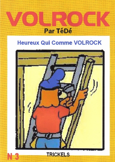 Heureux qui comme VOLROCK