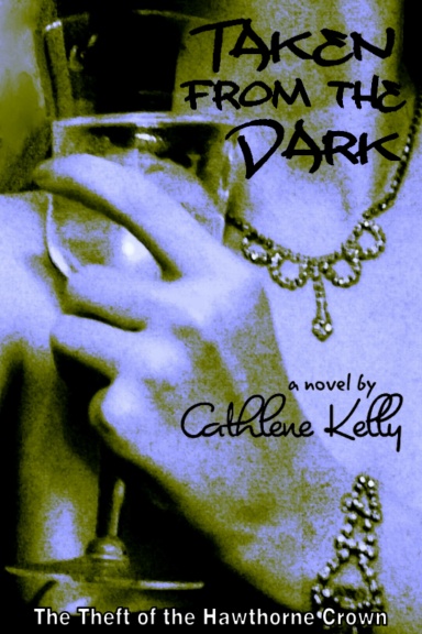 Taken From the Dark: The Theft of the Hawthorne Crown