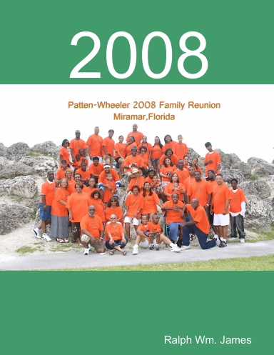 Patten - Wheeler Family Reunion 2008