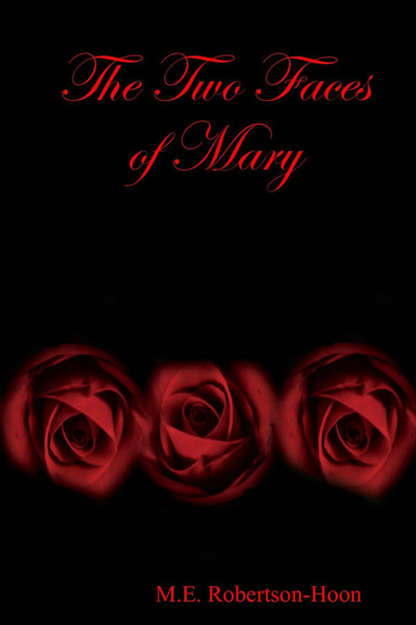 The Two Faces of Mary