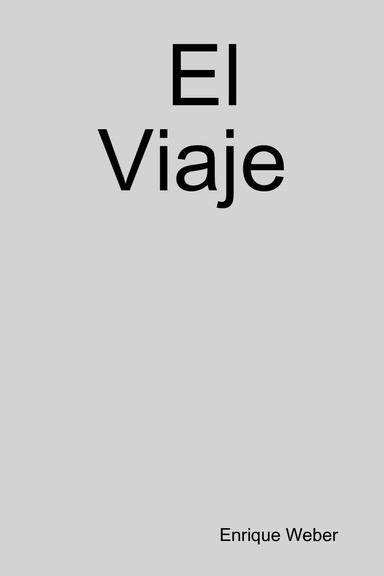 El Viaje