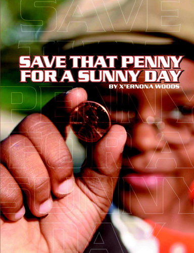 Save That Penny For A Sunny Day