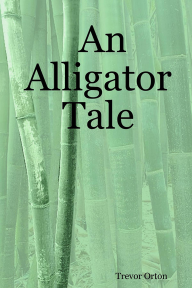An Alligator Tale