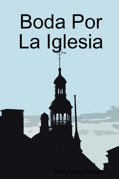 Boda Por La Iglesia