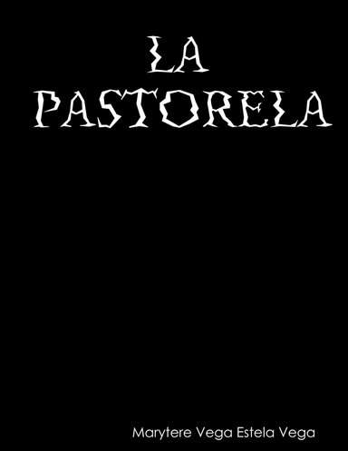 LA PASTORELA