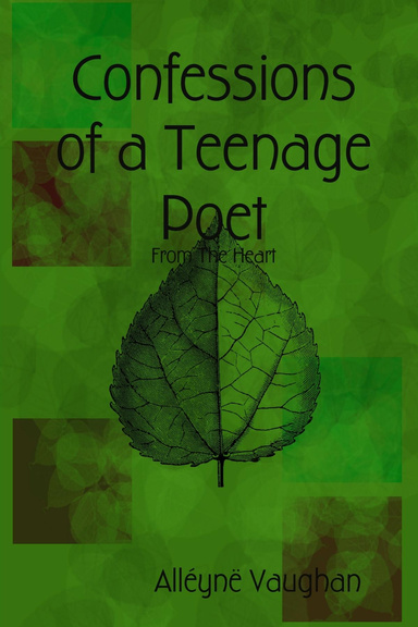 Confessions of a Teenage Poet