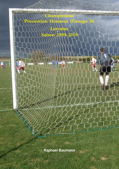 Championnat de Promotion Honneur Lorraine (Groupe B) saison 2009 - 2010