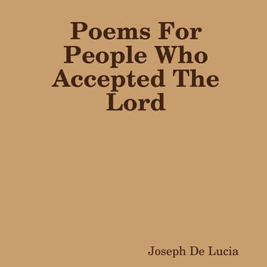 Poems For People Who Accepted The Lord