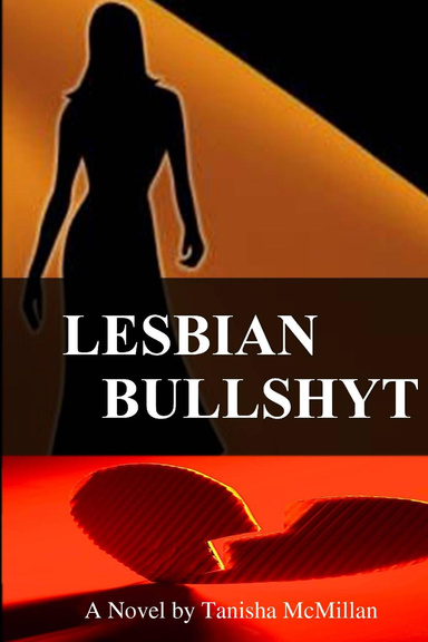 Lesbian Bullshyt