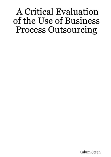 A Critical Evaluation of the Use of Business Process Outsourcing