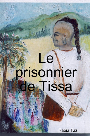 Le prisonnier de Tissa