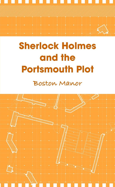 Sherlock Holmes and the Portsmouth Plot