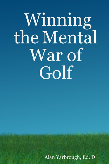 Winning the Mental War of Golf
