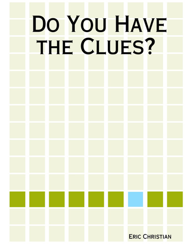 Do You Have the Clues?