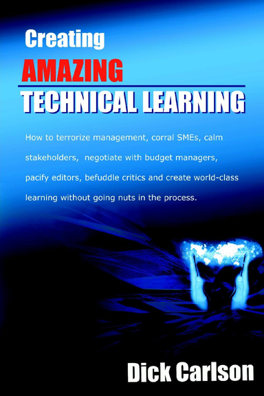 Creating Amazing Technical Learning