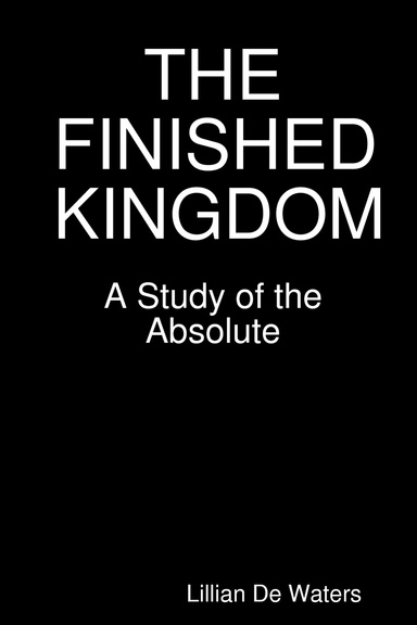 THE FINISHED KINGDOM