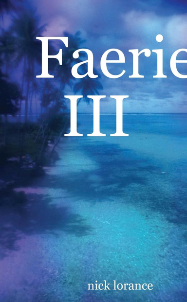 Faerie III