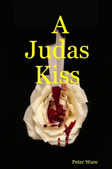 A Judas Kiss