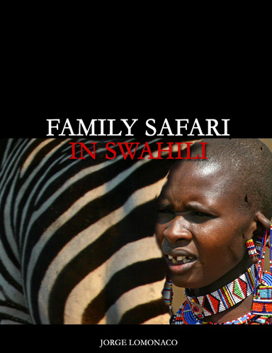 FAMILY SAFARI IN SWAHILI