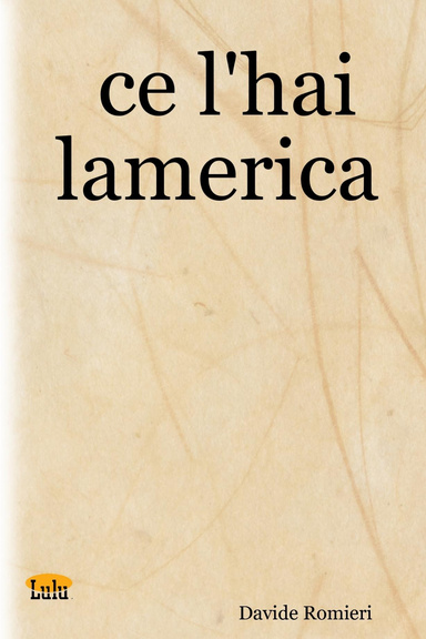 ce l'hai lamerica