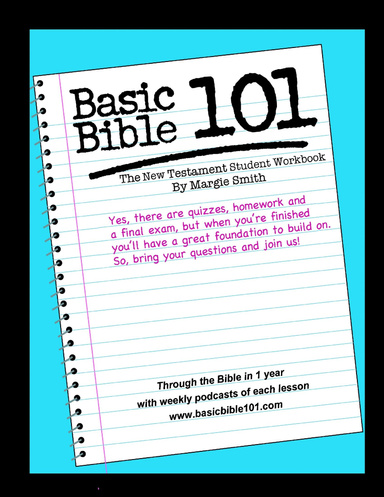 Basic Bible 101 New Testament Student Workbook