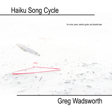 Haiku Song Cycle