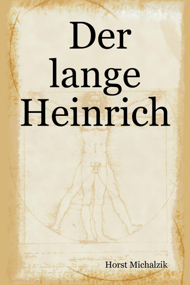Der lange Heinrich