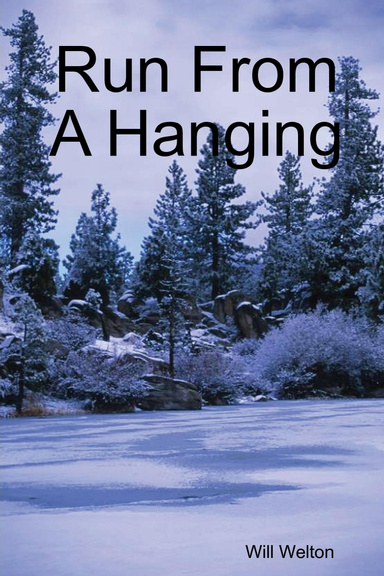 Run From A Hanging