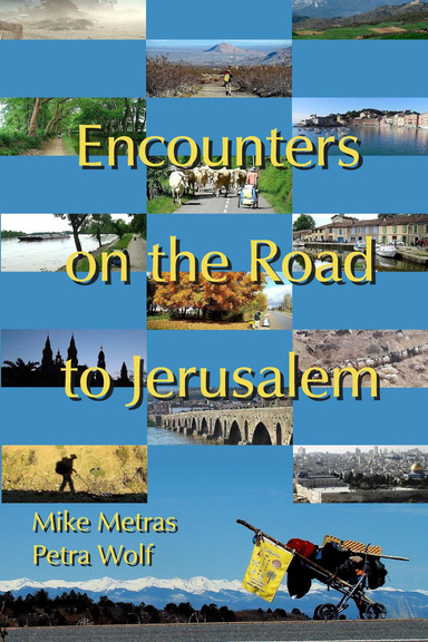 Encounters on the Road to Jerusalem